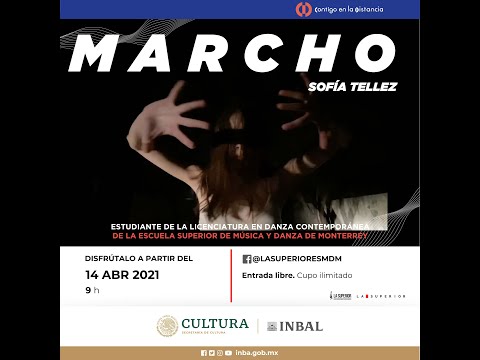 “MARCHO” de Sofía Tellez | Escuela Superior de Música y Danza de Monterrey
