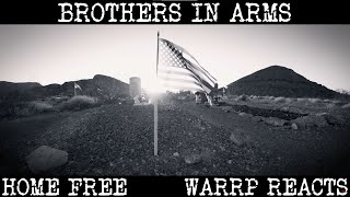 TODAY IS VETERANS DAY! WARRP Reacts to Home Free's Rendition of Brothers In Arms