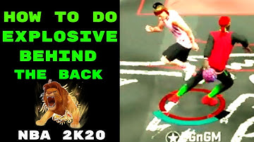 How To Do Explosive Behind The Back w/ Hand Cam, Best Dribble Tutorial, NBA 2K20