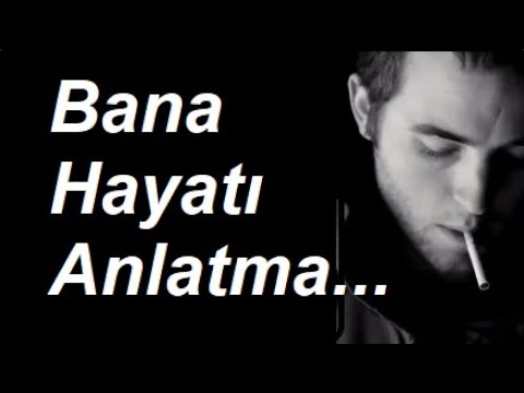 Bana Hayatı Anlatma Can  (ŞİİR) Ağır Sözler AŞK Şiirleri Duygusal Fon Müziği Yaman Karaca