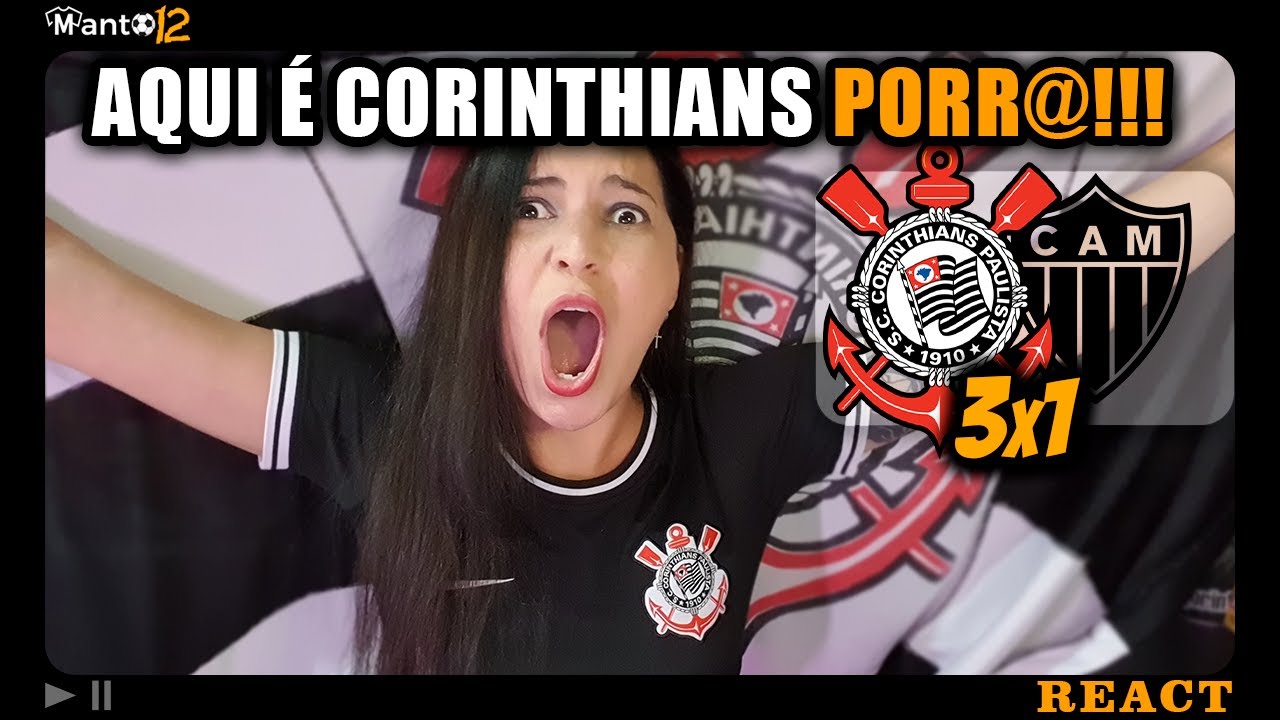 react-corinthians-2-3-x-1-0-atl-tico-mg-teve-gola-o-time-jogando-muito