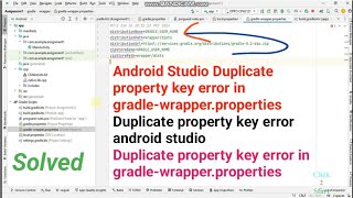 Android Studio Duplicate property key error in gradle-wrapper.properties