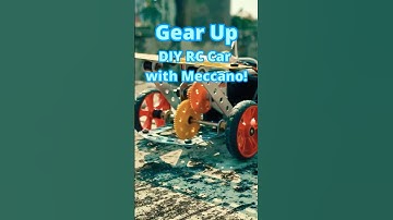 Gear Up: Creating a DIY RC Car with Meccano Magic!