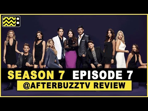 vanderpump-rules-season-7-episode-7-review-&-after-show