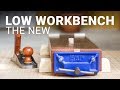 The Low Workbench 2.0 - A Mini Woodworking Bench with Lots of Features