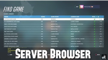 Overwatch Server Browser Update!