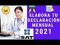 🚨🚨🔊🔊TUTORIAL ❗❗Presenta tus declaraciones en el SAT 2021 (MEDICOS Y DENTISTAS)