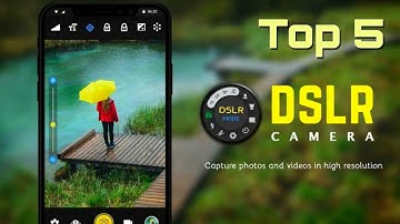 Top 5 professional photography DSLR camera app for android phone 2020