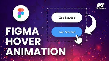 Figma Hover Prototype Animation | Figma Tutorial