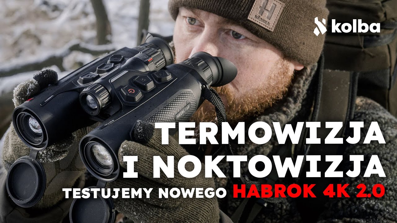 Habrok 4K 2.0 — termowizja, noktowizja i obraz optyczny w nowej odsłonie! 🔥👁️
