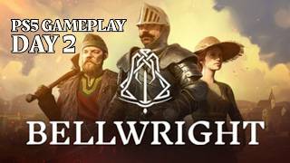 Bellwright | Day 2 PS5 Gameplay | Survival &amp; Exploration