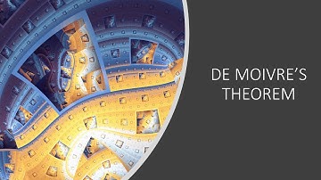 3 - De Moivres Theorem