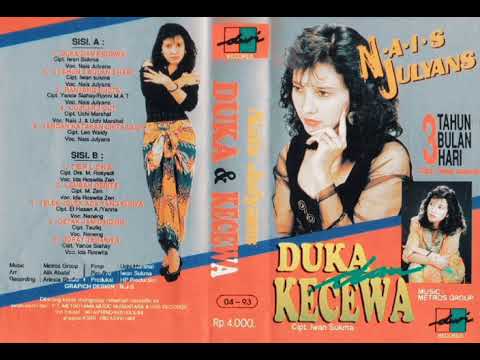Album Nais Julyans DLL [Duka dan Kecewa] (1992)