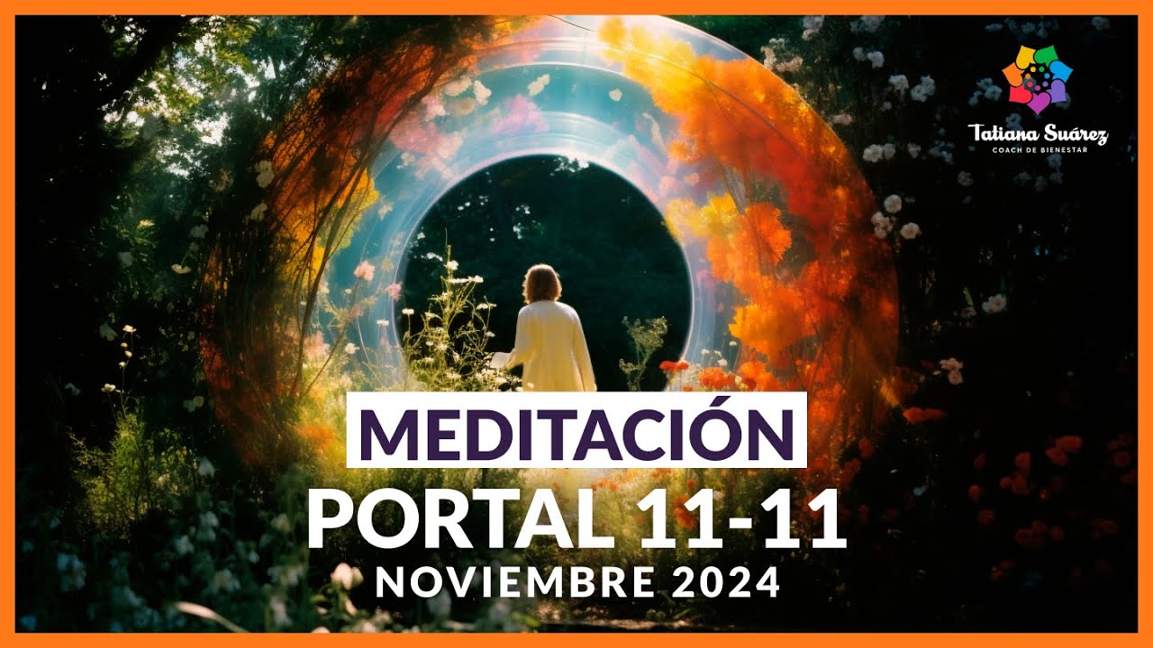 Meditación para Conectar con el Portal 11-11 | Energía de Manifestación ...