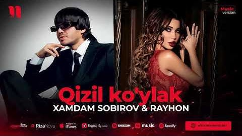Xamdam sobirov & Rayhon qizil kuylak