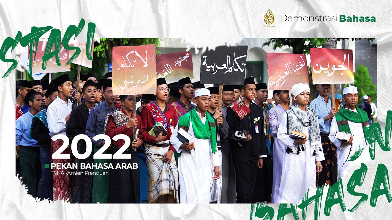 Demonstrasi Bahasa Arab - Santri TMI Putra Al-Amien Prenduan