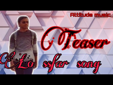 lo-safar-song-treaser-||-attitude-music-presents-relies-on-7th-november