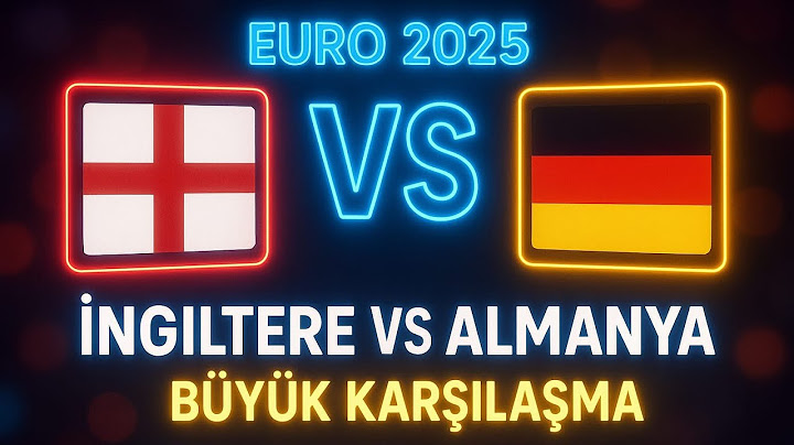 EURO 2025 Hazırlık Maçı | İngiltere vs Almanya | Dev Maç