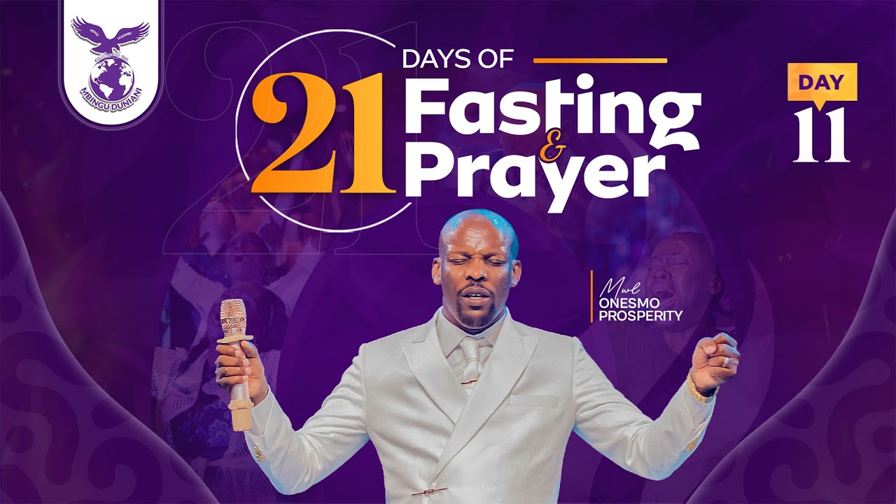 21 DAYS OF FASTING & PRAYER ( DAY 11 ) | MWL ONESMO | 15 JANUARY 2026