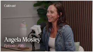 Cultivate CNY Episode Strength Restoration and Resilience ft Angela Mosley