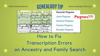 How to Fix Transcription Mistakes at Ancestry and Family Search