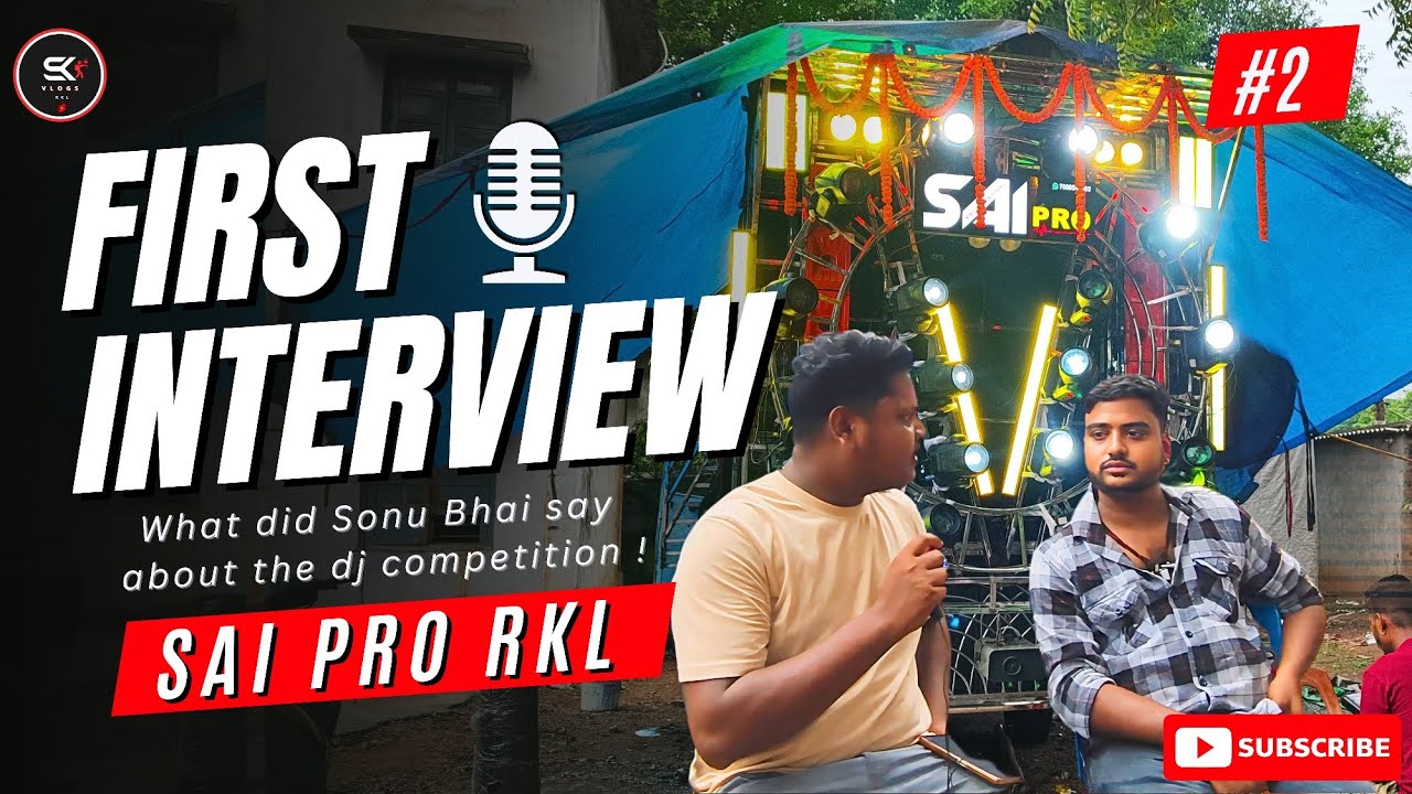 FIRST INTERVIEW🎙️WITH DJ SAI PRO RKL || HOME TOUR VIDEO || SK VLOGS RKL || RKLDJVLOG || DJVLOG