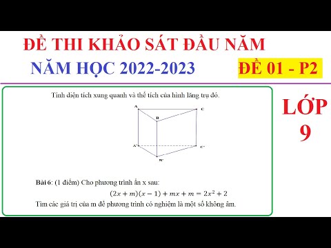 Video ĐỀ 01 - P2 - ĐỀ THI KHẢO SÁT CHẤT LƯỢNG ĐẦU NĂM TOÁN... - youtube