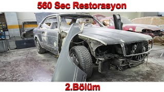 c126 560 Sec Restorasyon  Almanya Plakalı ve Daha 78.000 Km'de  2.Bölüm