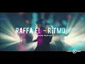 Raffa Fl x HUGEL - EL RITMO (KROB MashUp) 2k23