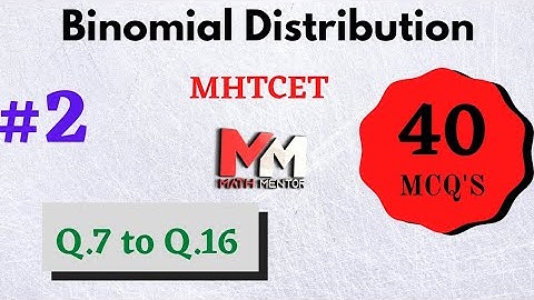 Binomial Distribution (MHTCET)-2