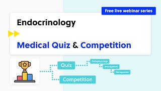 Endocrinology Top Ranking Quiz Competition