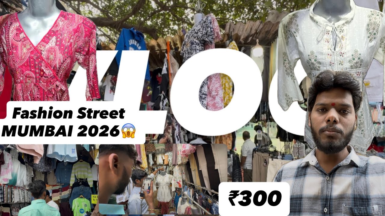  Fashion Street Mumbai 2026👚