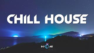 Mix Melodic Chill House  Afterwork  Relax   Dj Az Set 