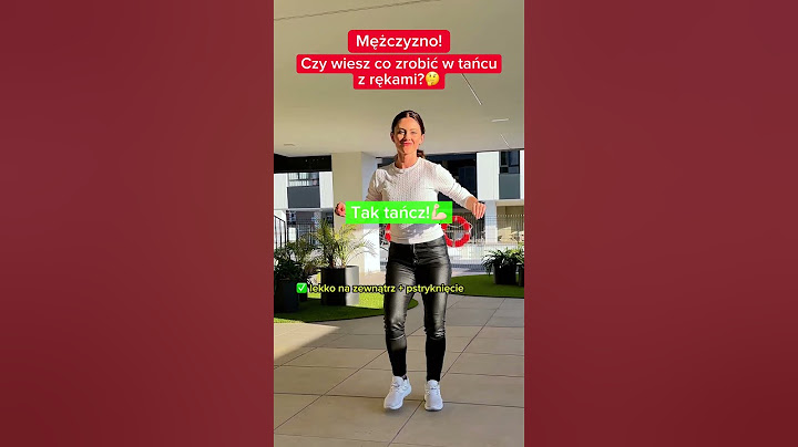 🤔Czy wiesz co zrobić w tańcu z rękami?