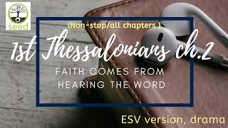 1 Thessalonians 2 | ESV | dramatized audio