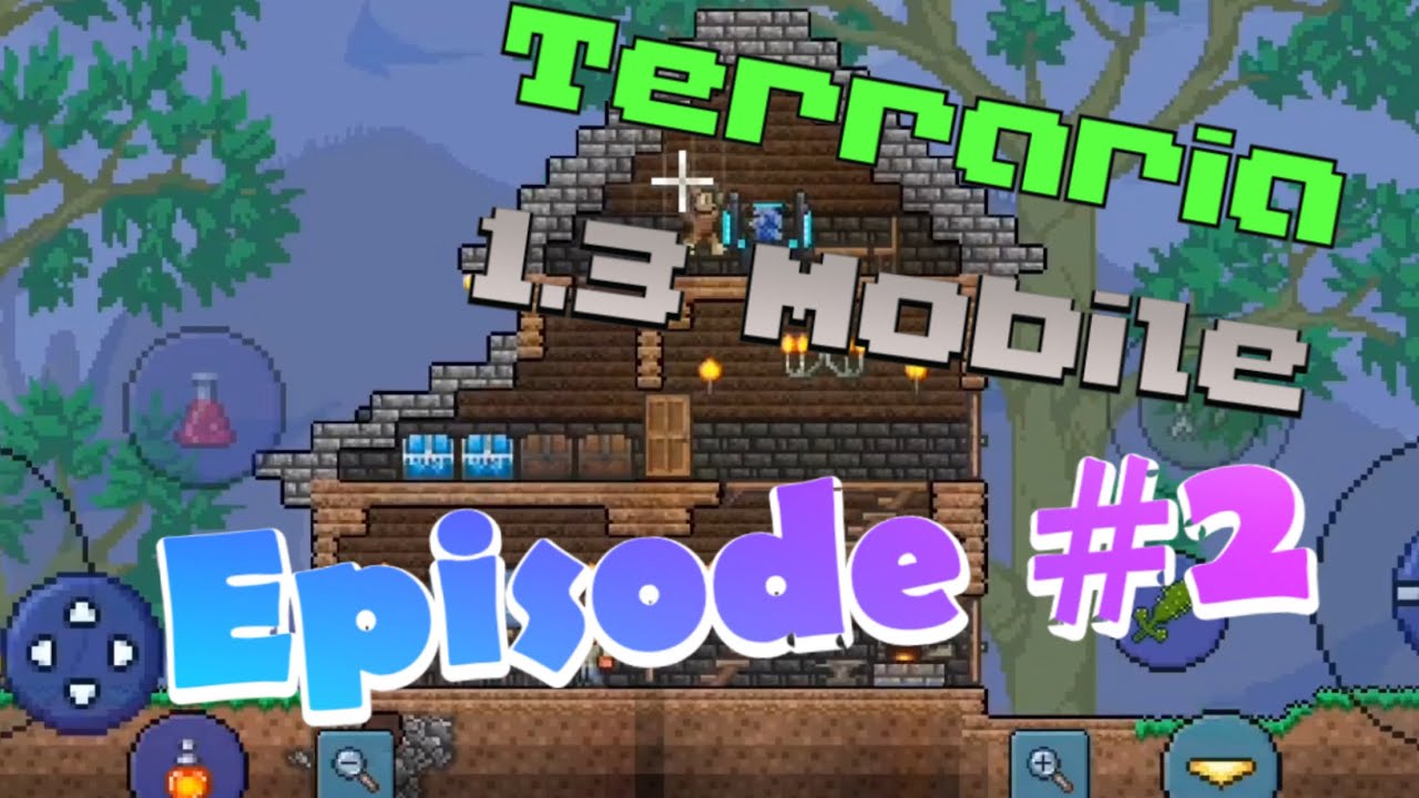 Terraria 1.3 Mobile #2 | House Building Timelapse - YouTube
