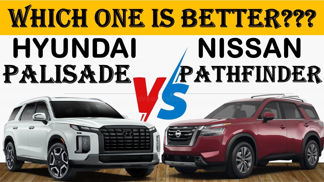 ALL NEW Hyundai PALISADE Vs ALL NEW Nissan PATHFINDER | Which one is ...