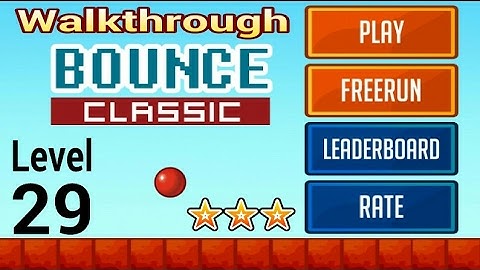 [New Levels] Bounce Classic Game (Level 29) 3 STAR Walkthrough