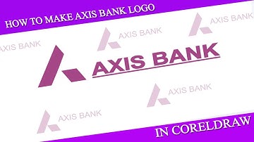 How To Make Axis Bank Logo In Corel Draw || Corel Draw x5 | Tutorials | 2019
