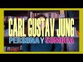 Carl G. Jung - Sombra y Persona - Mariana Aleman