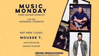 REFINE PRODUCTIONS: MUSIC MONDAY // Guest: MOUSSE T.