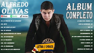 Alfredo Olivas 2024 Grandes Éxitos Mix 2024 4