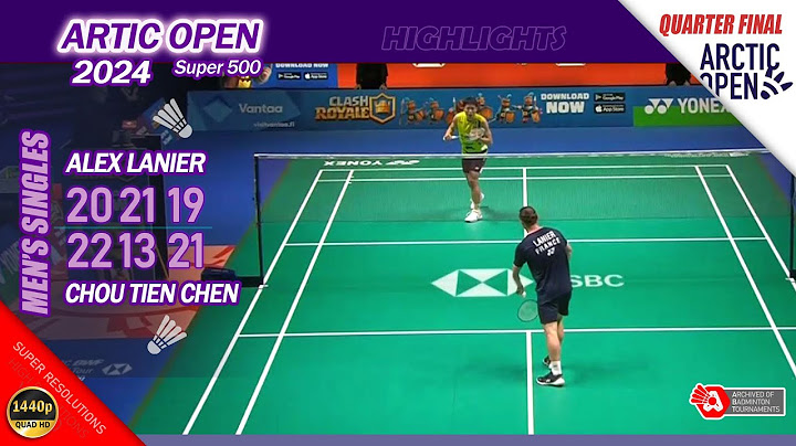 Alex Lanier vs Chou Tien Chen | Artic Open 2024 | QF MS Highlights