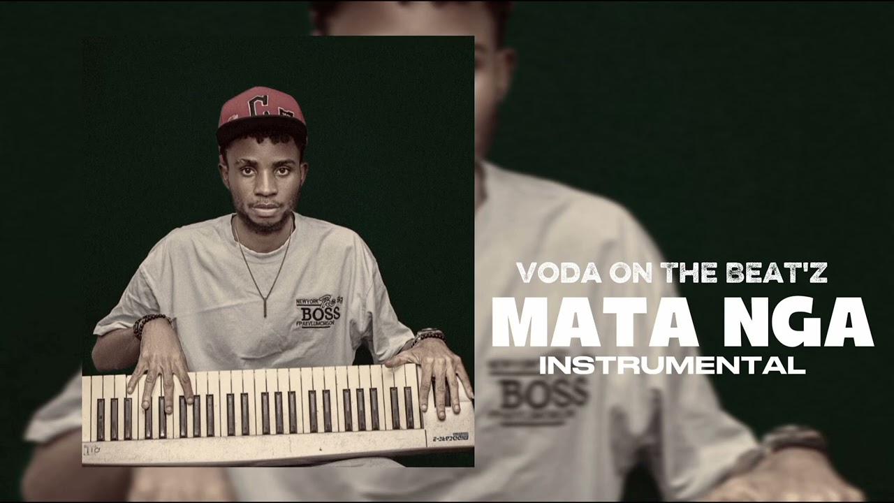 Voda On The Beat'Z_-_ MATA NGA_INSTRUMENTAL_-_ Audio_Official 