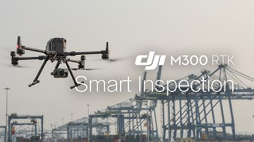 Matrice 300 RTK | Smart Inspection