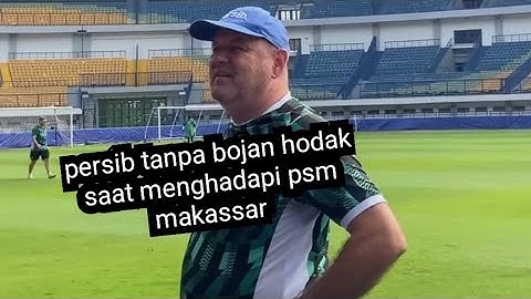 persib tanpa bojan hodak saat hadapi psm dan Igor Tolic akan gantikan peran bojan