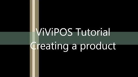 Tutorial Creating a new product