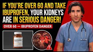 If You're Over 60 and Take Ibuprofen, Your Kidneys Are In Serious Danger