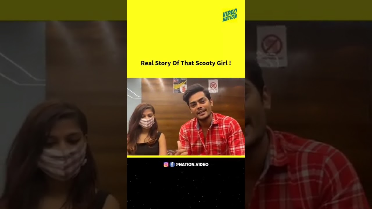 Real story of that scooty girl || full script story and accident