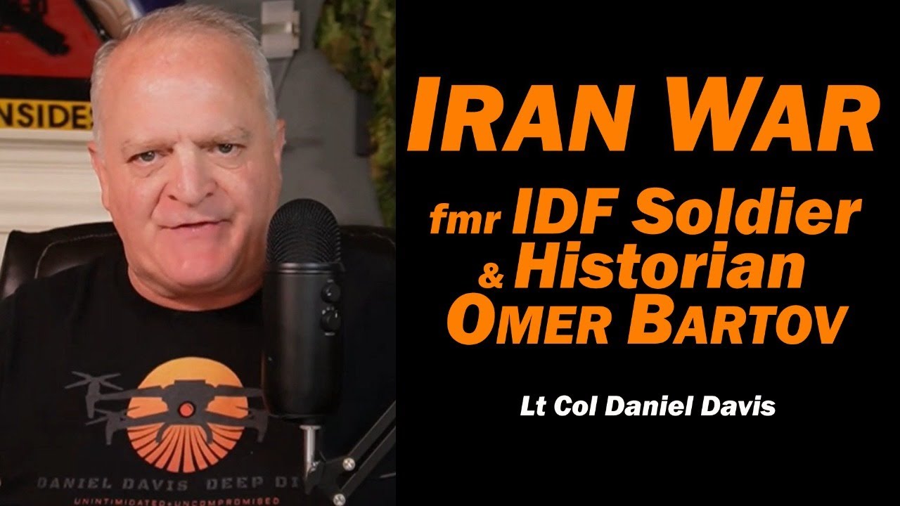 Iran War: fmr IDF Soldier & Historian Omer Bartov